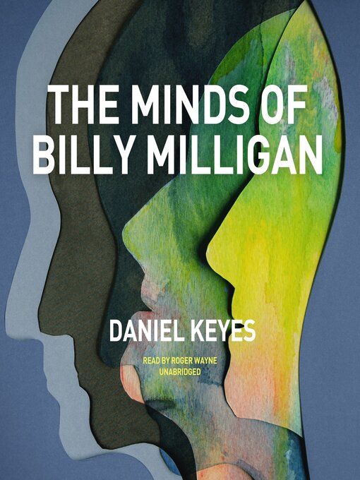 Title details for The Minds of Billy Milligan by Daniel Keyes - Wait list